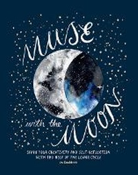 Enlarge image Cover: Muse with the Moon - Hardie Grant Books (UK)