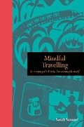 Cover: Mindful Travelling - Leaping Hare Press