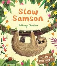 Enlarge image Cover: Slow Samson - Templar Publishing
