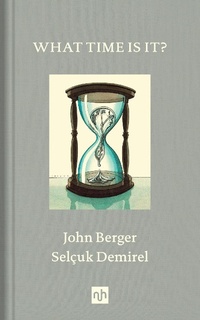 Enlarge image Cover: What Time Is It? - Notting Hill Editions