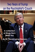Cover: Two Years of Trump on the Psychiatrist's Couch - BRIDGEROSS COMMUNICATIONS