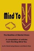 Cover: Mind You The Realities of Mental Illness - BRIDGEROSS COMMUNICATIONS
