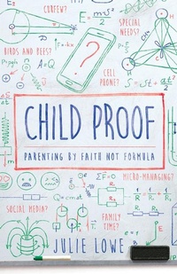 Enlarge image Cover: Child Proof - New Growth Press