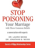 Cover: Stop Poisoning Your Marriage with These Common Beliefs - Empowerment Systems