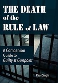 Cover: The Death of the Rule of Law - Singh Global Initiatives