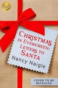 Cover: Christmas in Evergreen: Letters to Santa - Hallmark Publishing