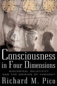 Abbildung von: Consciousness In Four Dimensions: Biological Relativity and the Origins of Thought - McGraw-Hill Education