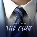 Cover: The Club - Blackstone Publishing