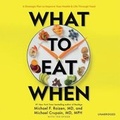 Cover: What to Eat When Lib/E - Blackstone Publishing