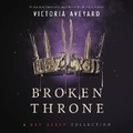 Cover: Broken Throne: A Red Queen Collection - HarperCollins