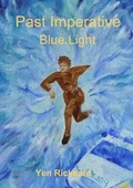 Cover: Past Imperative Blue Light - iron sword