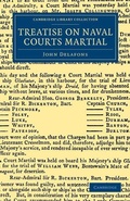 Cover: Treatise on Naval Courts Martial - Cambridge University Press