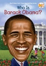 Cover: Who Is Barack Obama? - Penguin Workshop