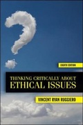 Cover: Thinking Critically About Ethical Issues - McGraw-Hill Professional