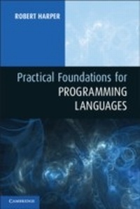 Abbildung von: Practical Foundations for Programming Languages - Cambridge University Press