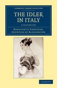 Enlarge image Cover: The Idler in Italy 3 Volume Set - Cambridge University Press