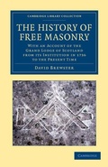 Cover: The History of Free Masonry, Drawn from Authentic Sources of Information - Cambridge University Press