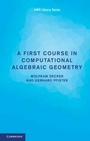 Cover: A First Course in Computational Algebraic Geometry - Cambridge University Press