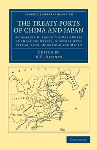 Abbildung von: The Treaty Ports of China and Japan - Cambridge University Press