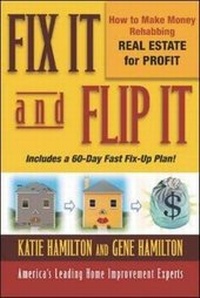 Enlarge image Cover: Fix It and Flip It - McGraw-Hill Professional