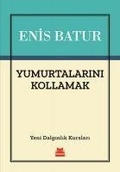 Cover: Yumurtalarini Kollamak; Yeni Dalginlik Kurslari - Kirmizikedi Yayinevi