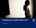 Cover: Reproductive Health Policies 2017 - United Nations