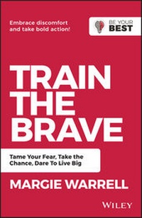 Enlarge image Cover: Train the Brave - Wiley