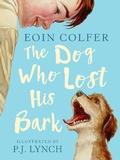 Cover: The Dog Who Lost His Bark - Walker Books Ltd
