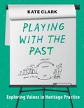 Cover: Playing with the Past - Berghahn Books
