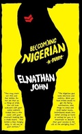 Cover: Becoming Nigerian - Cassava Republic Press