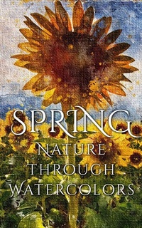 Abbildung von: Spring - Nature through Watercolors - Imagination Books