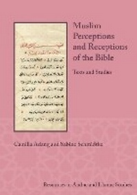 Enlarge image Cover: Muslim Perceptions and Receptions of the Bible - Lockwood Press