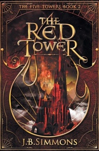 Enlarge image Cover: The Red Tower - J.B. Simmons