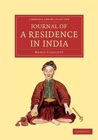 Enlarge image Cover: Journal of a Residence in India - Cambridge University Press