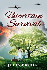 Enlarge image Cover: Uncertain Survival - Outskirts Press