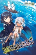 Cover: Death March to the Parallel World Rhapsody, Vol. 9 (light novel) - Yen Press