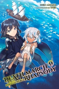 Enlarge image Cover: Death March to the Parallel World Rhapsody, Vol. 9 (light novel) - Yen Press