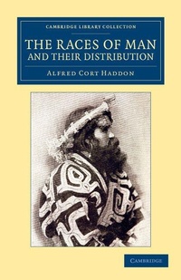 Enlarge image Cover: The Races of Man and their Distribution - Cambridge University Press
