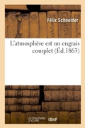 Cover: L'Atmosphere Est Un Engrais Complet - Hachette Livre - Bnf