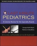 Cover: Last Minute Pediatrics: A Concise Review for the Specialty Boards - McGraw-Hill Medical