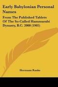 Cover: Early Babylonian Personal Names - Kessinger Publishing