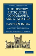 Cover: The History, Antiquities, Topography, and Statistics of Eastern India 2 Part Set - Cambridge University Press
