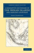 Cover: A Descriptive Dictionary of the Indian Islands and Adjacent Countries - Cambridge University Press