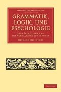 Cover: Grammatik, Logik, und Psychologie - Cambridge University Press