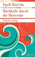 Cover: R&uuml;ckkehr durch die Hintert&uuml;r - Unionsverlag