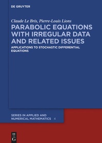 Enlarge image Cover: Parabolic Equations with Irregular Data and Related Issues - De Gruyter
