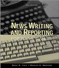 Cover: News Writing and Reporting for Today's Media - McGraw-Hill Inc.,US