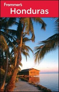 Abbildung von: Frommer's Honduras - Wiley