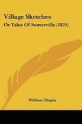 Cover: Village Sketches - Kessinger Publishing