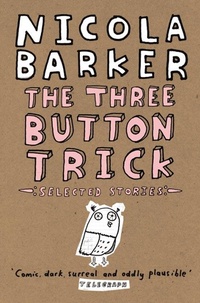 Enlarge image Cover: The Three Button Trick - Fourth Estate Ltd